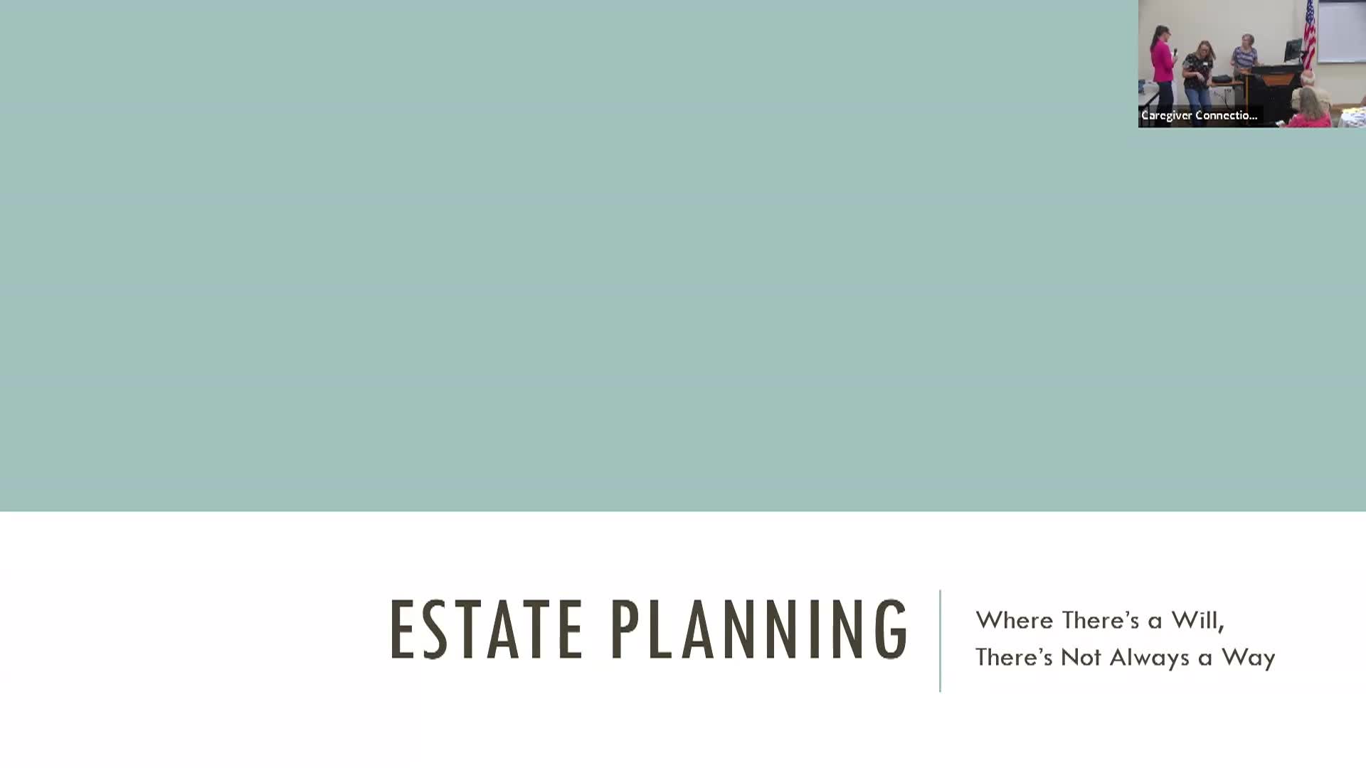 Aging Well Speaker Series-Estate Planning