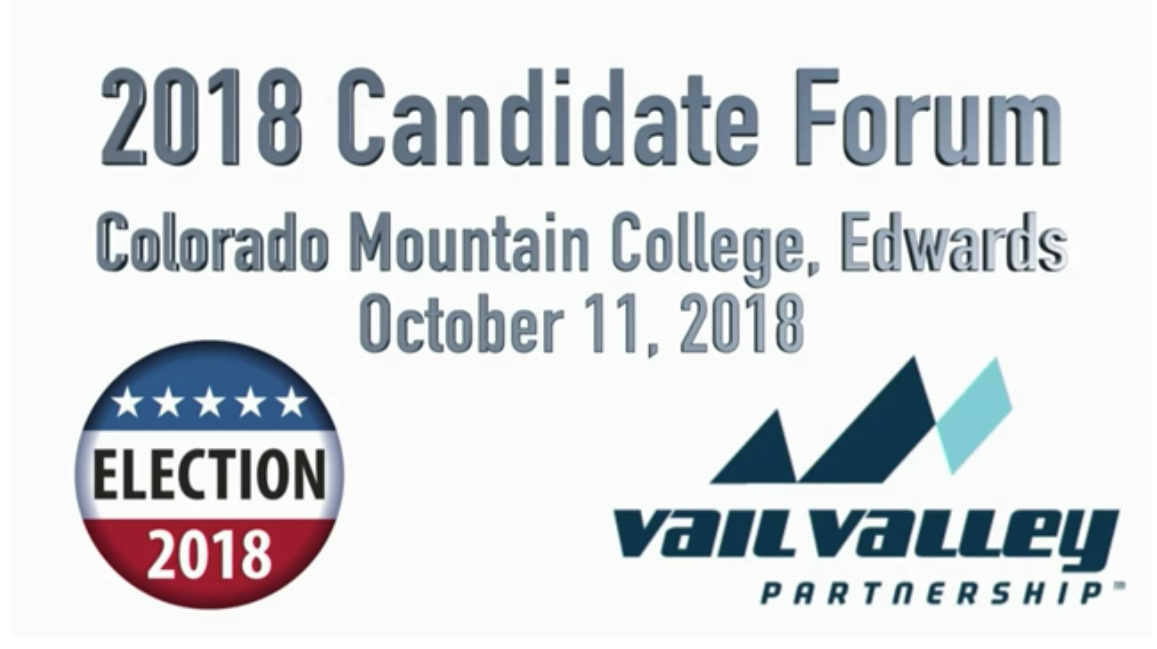 2018 Candidate Forum presented by Vail Valley Partnership