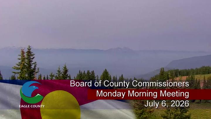Thumbnail image for Board of County Commissioners Monday Morning Meeting-July 6, 2026