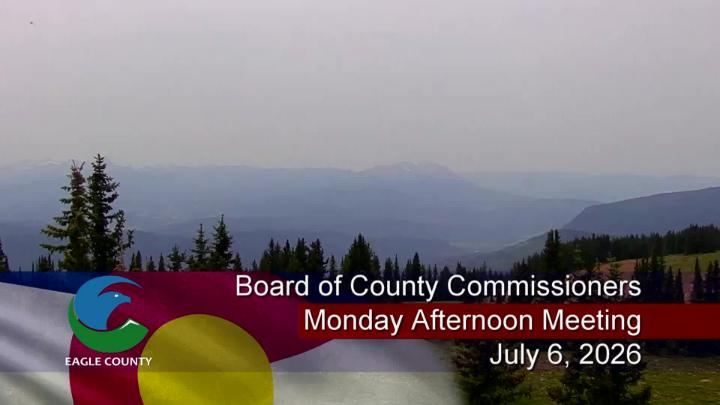 Thumbnail image for Board of County Commissioners Monday Afternoon Meeting-July 6, 2026