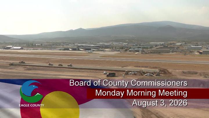 Thumbnail image for Board of County Commissioners Monday Morning Meeting-August 3, 2026