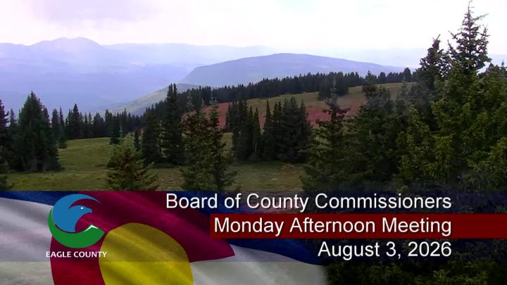 Thumbnail image for Board of County Commissioners Monday Afternoon Meeting-August 3, 2026