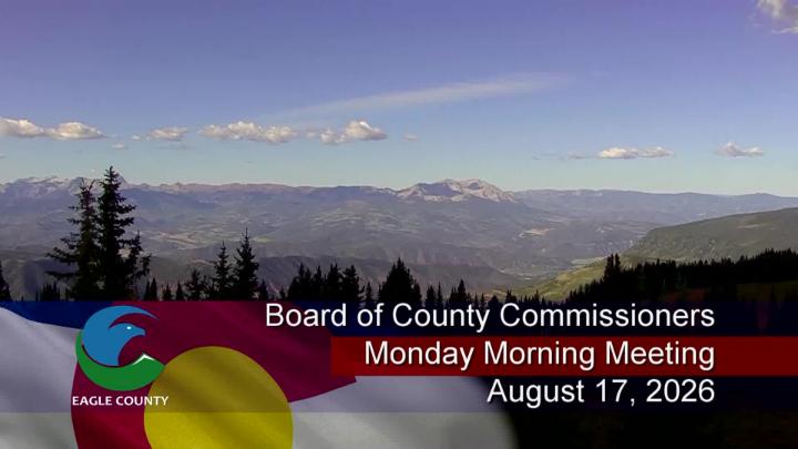 Thumbnail image for Board of County Commissioners Monday Morning Meeting-August 17, 2026