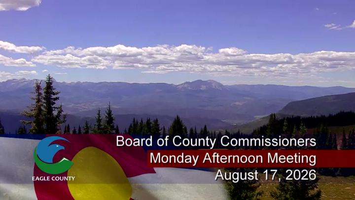 Thumbnail image for Board of County Commissioners Monday Afternoon Meeting-August 17, 2026