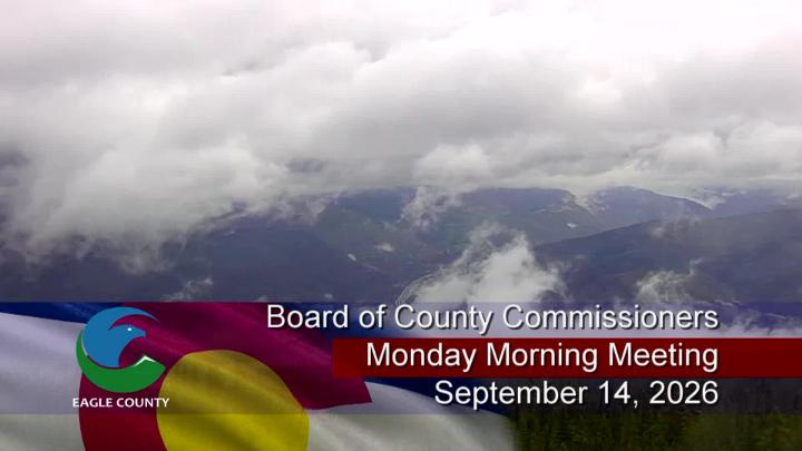 Thumbnail image for Board of County Commissioners Monday Morning Meeting-September 14, 2026