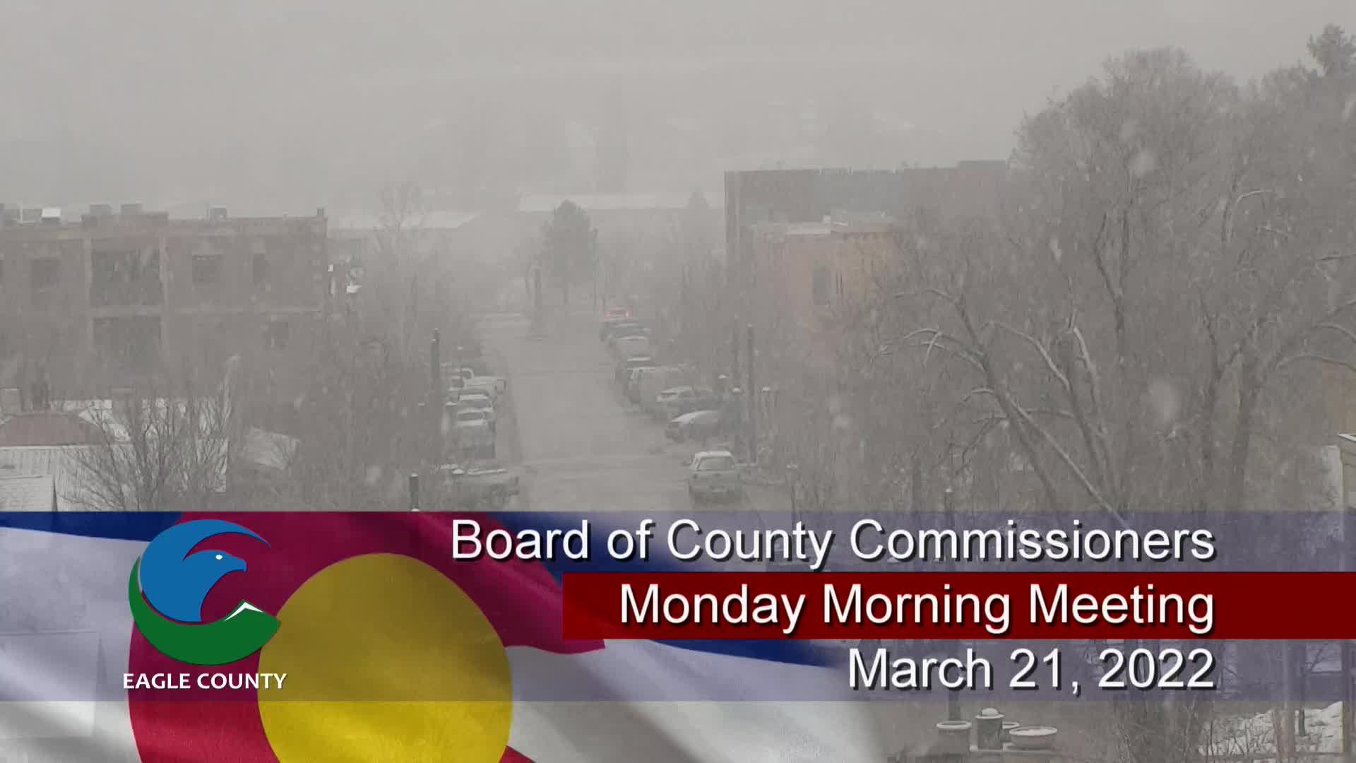 Board of County Commissioners Monday Meeting-March 21, 2022